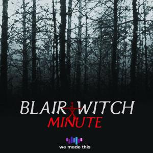 Blair Witch Minute