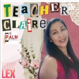 Teacher Claire/ Lady Lex