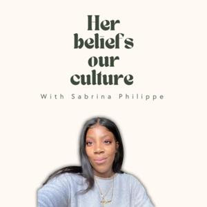 Her beliefs our culture