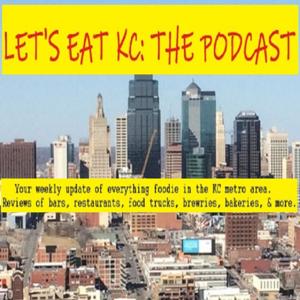 Let's Eat KC: The Podcast