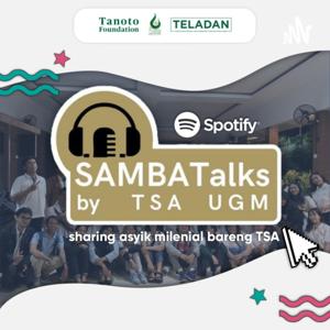 SAMBATalks by TSA UGM