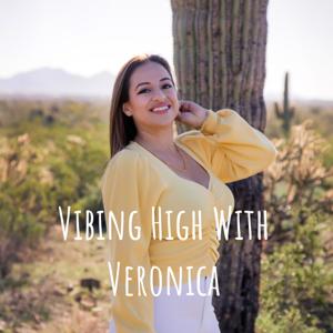 Vibing High With Veronica