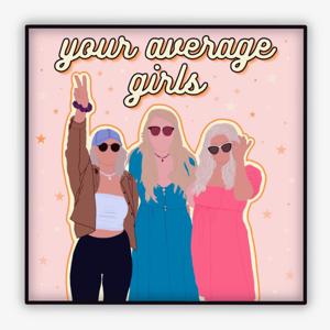 Your Average Girls