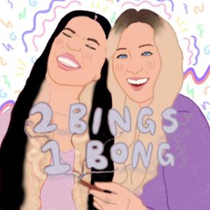 Two Bings, One Bong