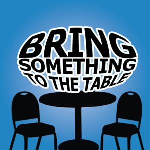 Bring Something To The Table
