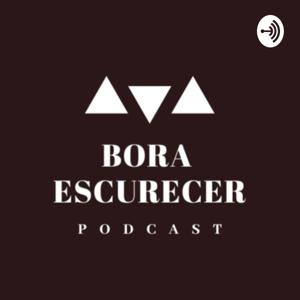 Bora escurecer