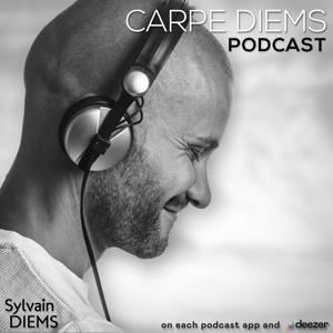 CARPE DIEMS podcast by SYLVAIN DIEMS