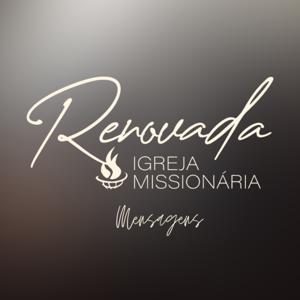 Renovada Igreja Missionária | MENSAGENS