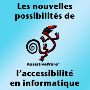 Les nouvelles possibilités de l'accessibilité en informatique