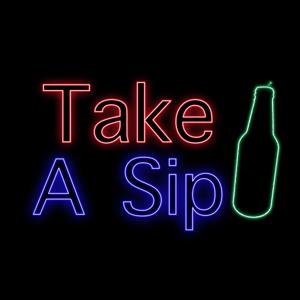 Take A Sip Podcast