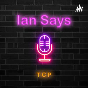 Ian Says