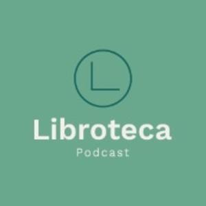 Libroteca: historias de librerías y bibliotecas by Libroteca