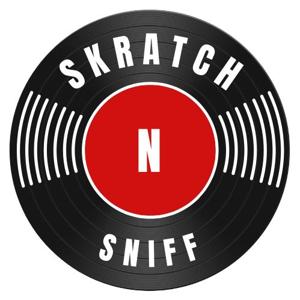 SKRATCH N SNIFF Past Episodes