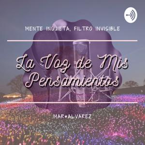 La Voz de Mis Pensamientos