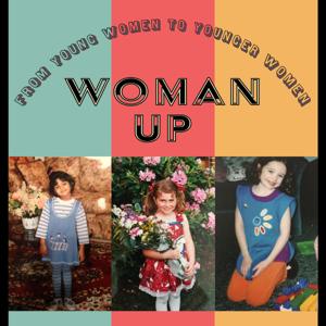 Woman Up