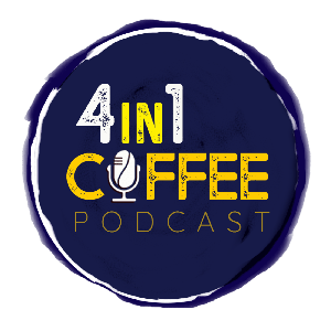 4in1 Coffee Podcast