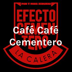 Café Café Cementero