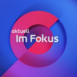 Aktuell - Im Fokus by ATV