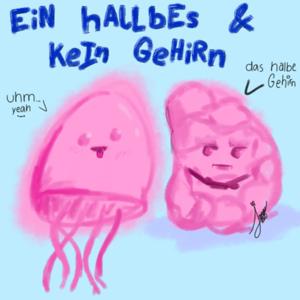 Ein halbes und kein Gehirn