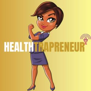 Healthtrapreneur