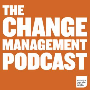 The Change Management Podcast by University of South Wales