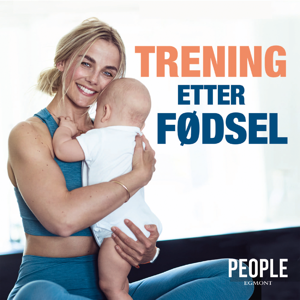 Trening etter fødsel by Pia Seeberg & Acast