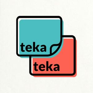 Teka Teka by PumaPodcast