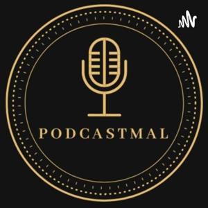 PODCASTMAL