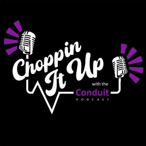 Choppin It Up Podcast