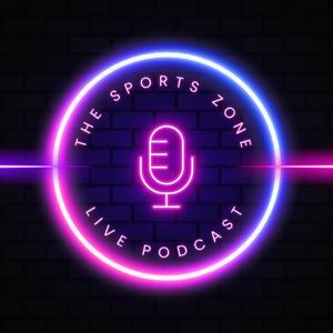 The Sports Zone Podcast