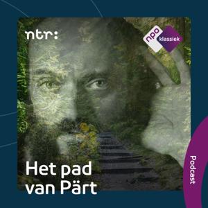 Het pad van Pärt by NPO Klassiek / NTR