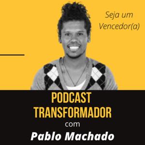 Podcast Transformador