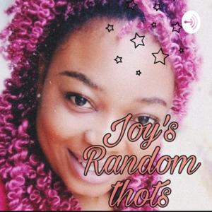 Joy's Random Thots