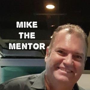 Mike The Mentor
