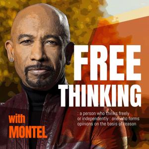 Free Thinking with Montel by Montel Williams