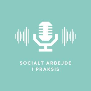 Socialt arbejde i praksis by Absalon Podcast