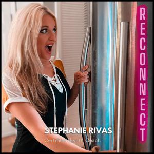 Reconnect with Stephanie Rivas