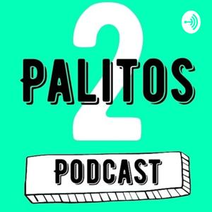 DOIS palitos podcast