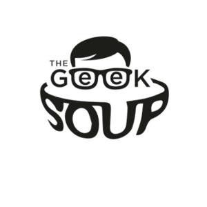 The Geek Soup Podcast