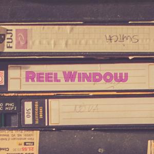 Reel Window: Rewatching Random Movies from our Childhood