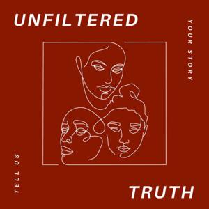 Unfiltered Truth Podcast