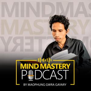 Mind Mastery Podcast