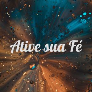 Ative sua Fé