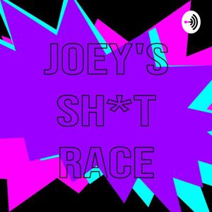 Joey's Sh*t Race