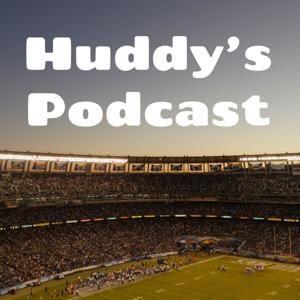 Huddy's Podcast