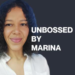 UNBOSSED BY MARINA