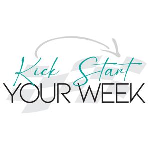 Kick Start Your Week