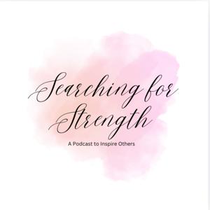 Searching for Strength