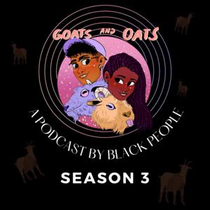 Goats and Oats Podcast