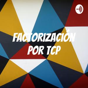 Factorización por TCP